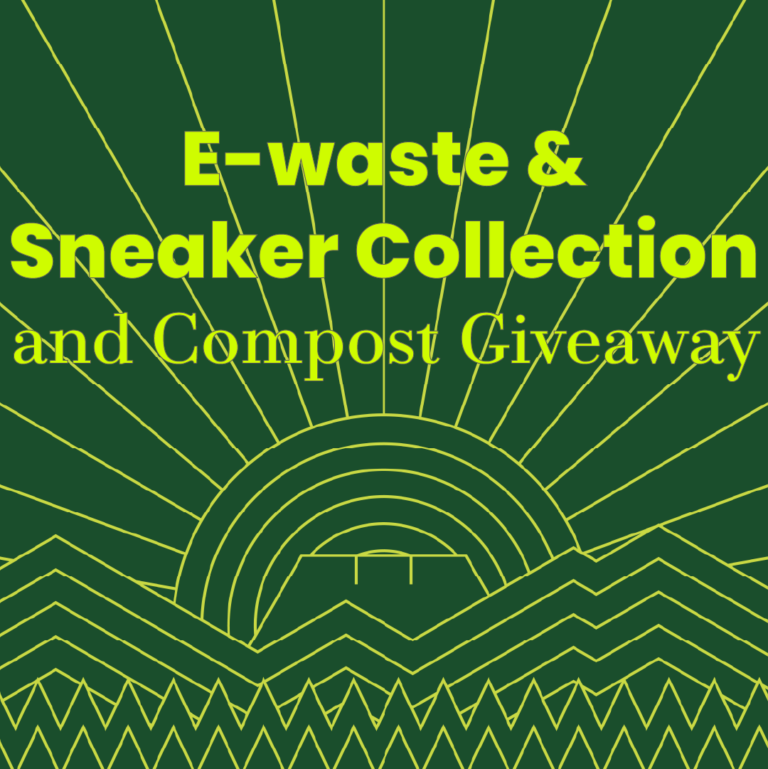 E-waste and sneaker collection and compost giveaway event